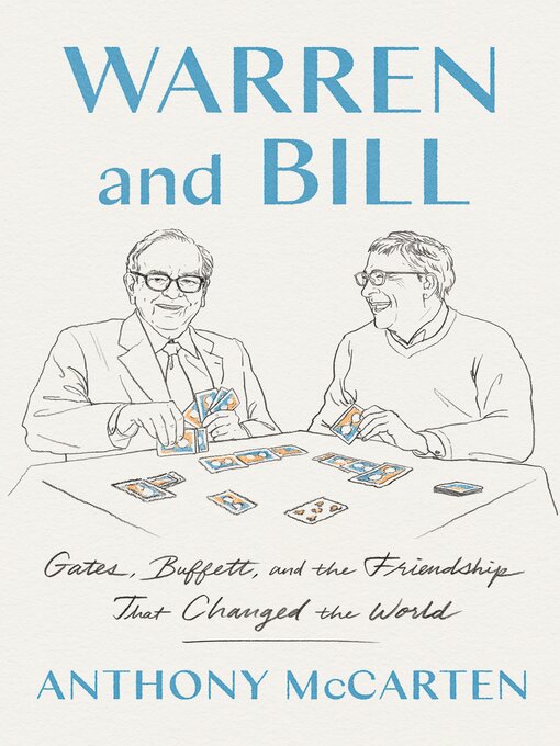 Title details for Warren and Bill by Anthony McCarten - Available